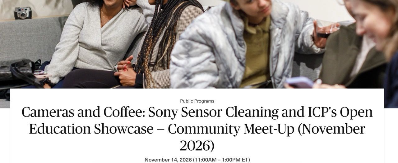 Cameras and Coffee: Sony Sensor Cleaning and ICP's Open Education Showcase
